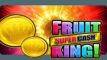 fruitkingsupercash